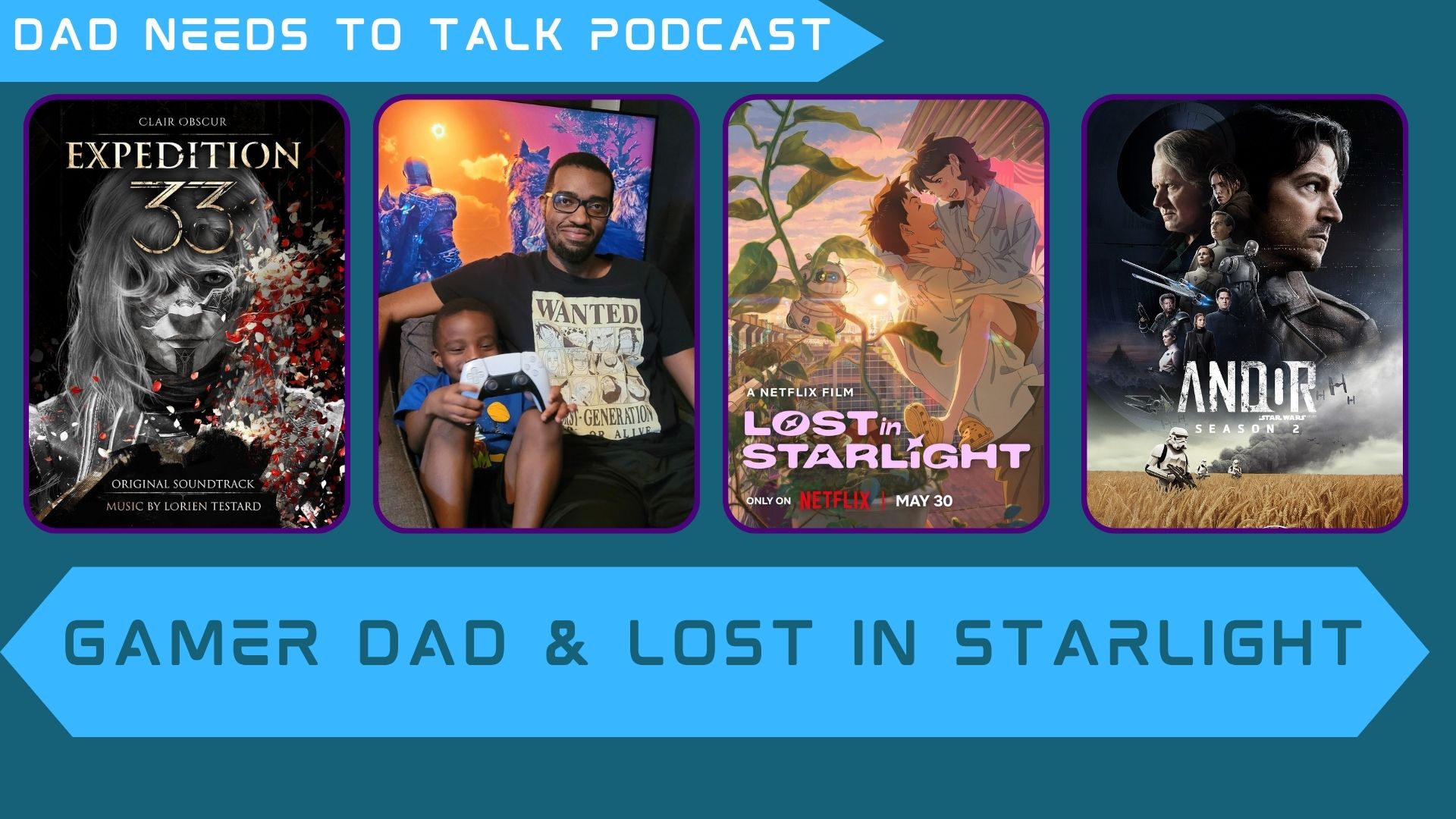 Gamer Dad, Lost in Starlight