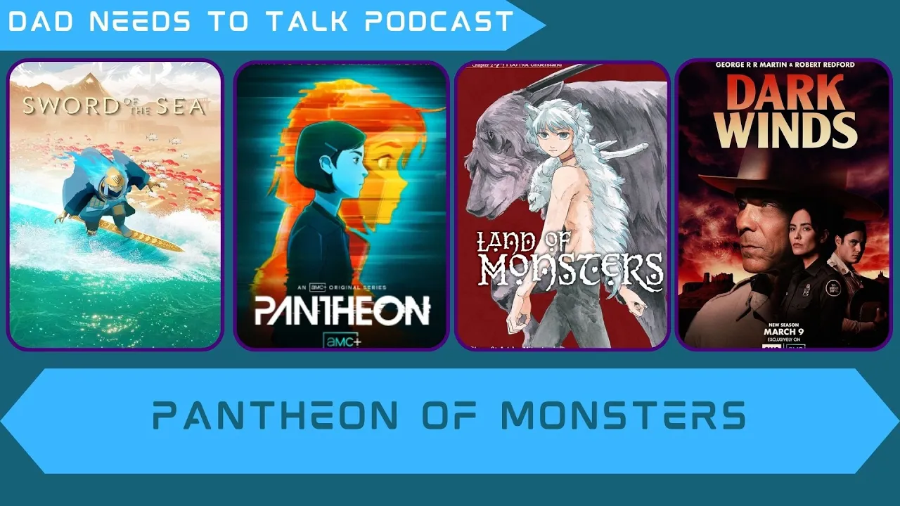 Sword of the Sea, Pantheon, Land of Monsters & Dark Winds